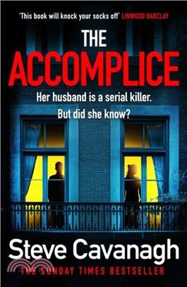 The Accomplice：THE INSTANT SUNDAY TIMES TOP TEN BESTSELLER