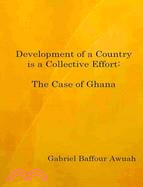 Development of a Country Is a Collective Effort: the Case of Ghana