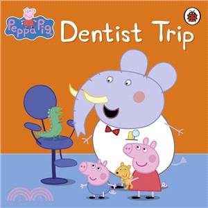 Peppa Pig: Dentist Trip (平裝本)