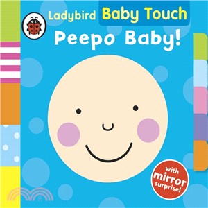 Baby Touch: Peepo Baby!