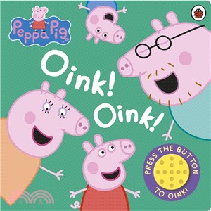 Peppa Pig: Oink! Oink! (硬頁音效書)