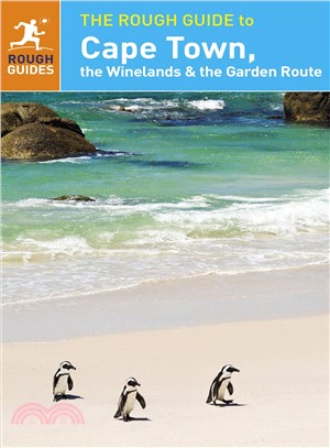 The Rough Guide to Cape Town, the Winelands & the Garden Route