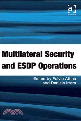 Multilateral Security and ESDP Operations