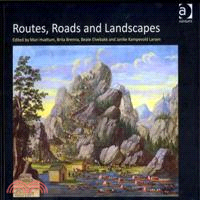 Routes, Roads and Landscapes