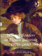 Women Readers in French Painting 1870-1890