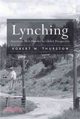 Lynching ─ American Mob Murder in Global Perspective