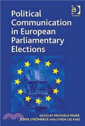 Political Communication in European Parliamentary Elections