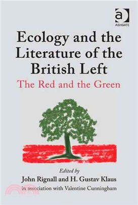 Ecology and the Literature of the British Left—The Red and the Green