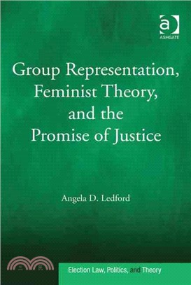 Group Representation, Feminist Theory, and the Promise of Justice