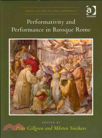 Performativity and Performance in Baroque Rome