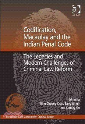 Codification, Macaulay and the Indian Penal Code