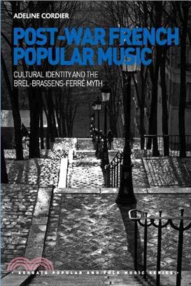 Post-War French Popular Music ― Cultural Identity and the Brel-Brassens-FerrT Myth