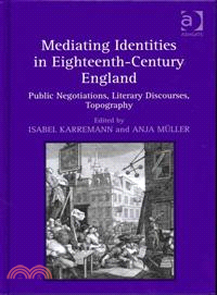 Mediating Identities in Eighteenth-century England