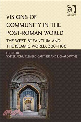 Visions of Community in the Post-Roman World