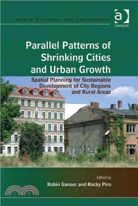 Parallel Patterns of Shrinking Cities and Urban Growth—Spatial Planning for Sustainable Development of City Regions and Rural Areas