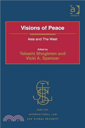 Visions of Peace ― Asia and the West