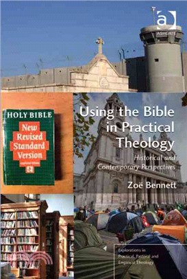 Using the Bible in Practical Theology ─ Historical and Contemporary Perspectives