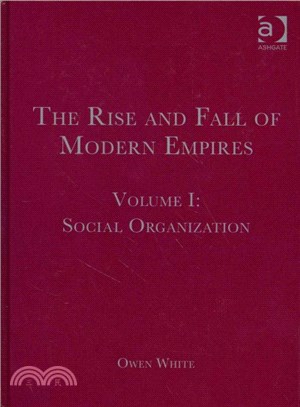 The Rise and Fall of Modern Empires