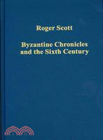 Byzantine Chronicles and the Sixth Century