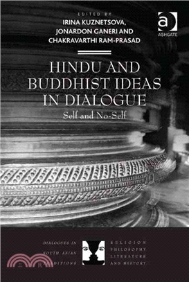 Hindu and Buddhist Ideas in Dialogue ─ Self and No-Self
