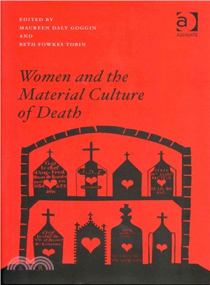 Women and the Material Culture of Death