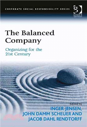 The Balanced Company ― Organizing for the 21st Century
