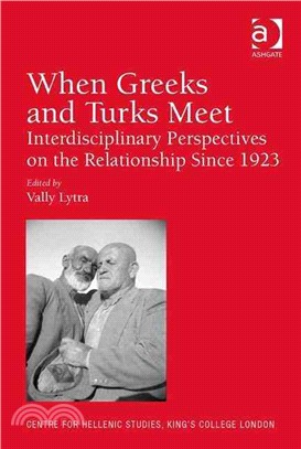 When Greeks and Turks Meet ─ Interdisciplinary Perspectives on the Relationship Since 1923
