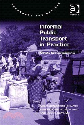 Informal Public Transport in Practice ─ Matatu Entrepreneurship