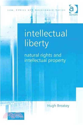 Intellectual Liberty—Natural Rights and Intellectual Property