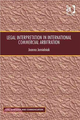 Legal Interpretation in International Commercial Arbitration
