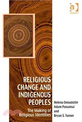 Religious Change and Indigenous Peoples ― The Making of Religious Identities