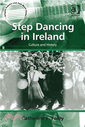 Step Dancing in Ireland ─ Culture and History