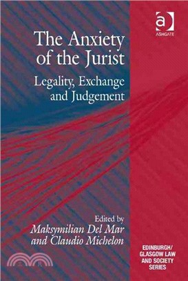 The Anxiety of the Jurist ― Legality, Exchange and Judgement