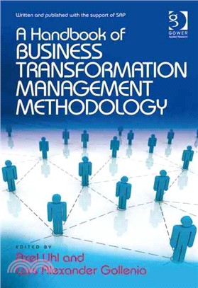 A Handbook of Business Transformation Management Methodology