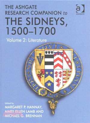 The Ashgate Research Companion to the Sidneys 1500-1700 ― Literature