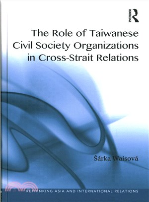 The Role of Civil Society Organizations in Cross-strait Relations