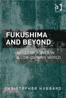 Fukushima and Beyond ― Nuclear Power in a Low-carbon World