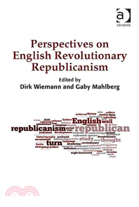 Perspectives on English Revolutionary Republicanism