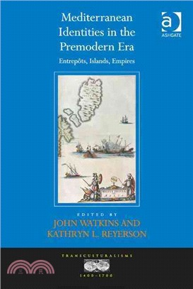 Mediterranean Identities in the Premodern Era ― Islands, Entrep(ts, Empires