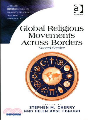 Global Religious Movements Across Borders ─ Sacred Service