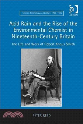 Acid Rain and the Rise of the Environmental Chemist in Nineteenth-Century Britain