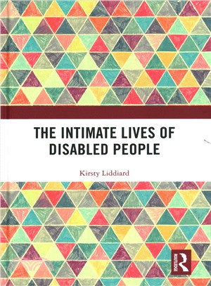 The Intimate Lives of Disabled People ― Sex and Relationships