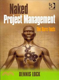 Naked Project Management—The Bare Facts