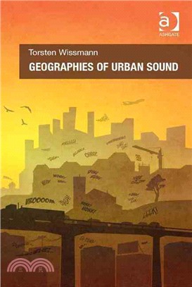 Geographies of urban sound