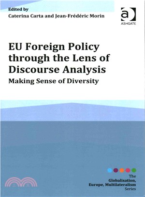 Eu Foreign Policy Through the Lens of Discourse Analysis ― Making Sense of Diversity