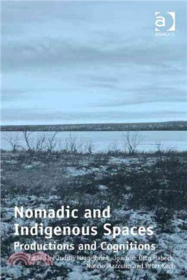 Nomadic and Indigenous Spaces ─ Productions and Cognitions