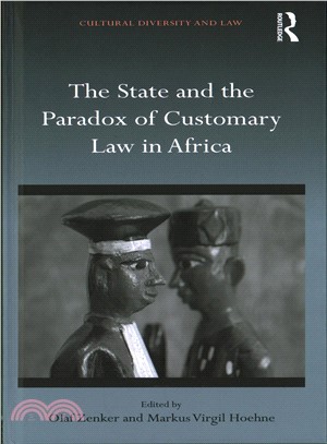 The State and the Paradox of Customary Law in Africa