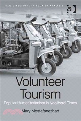 Volunteer Tourism ─ Popular Humanitarianism in Neoliberal Times