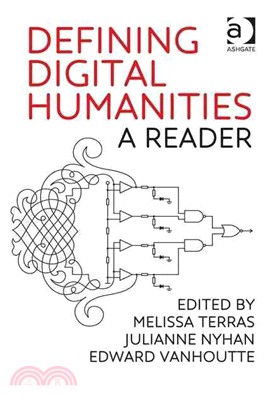 Defining Digital Humanities ─ A Reader
