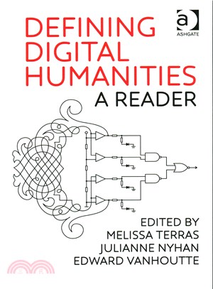 Defining Digital Humanities ─ A Reader